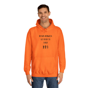 Dad Humor Unisex College Hoodie