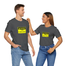 Load image into Gallery viewer, Sarcastic Humor Unisex Jersey Short Sleeve Tee